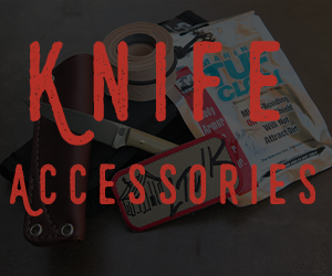 Knife Accessories