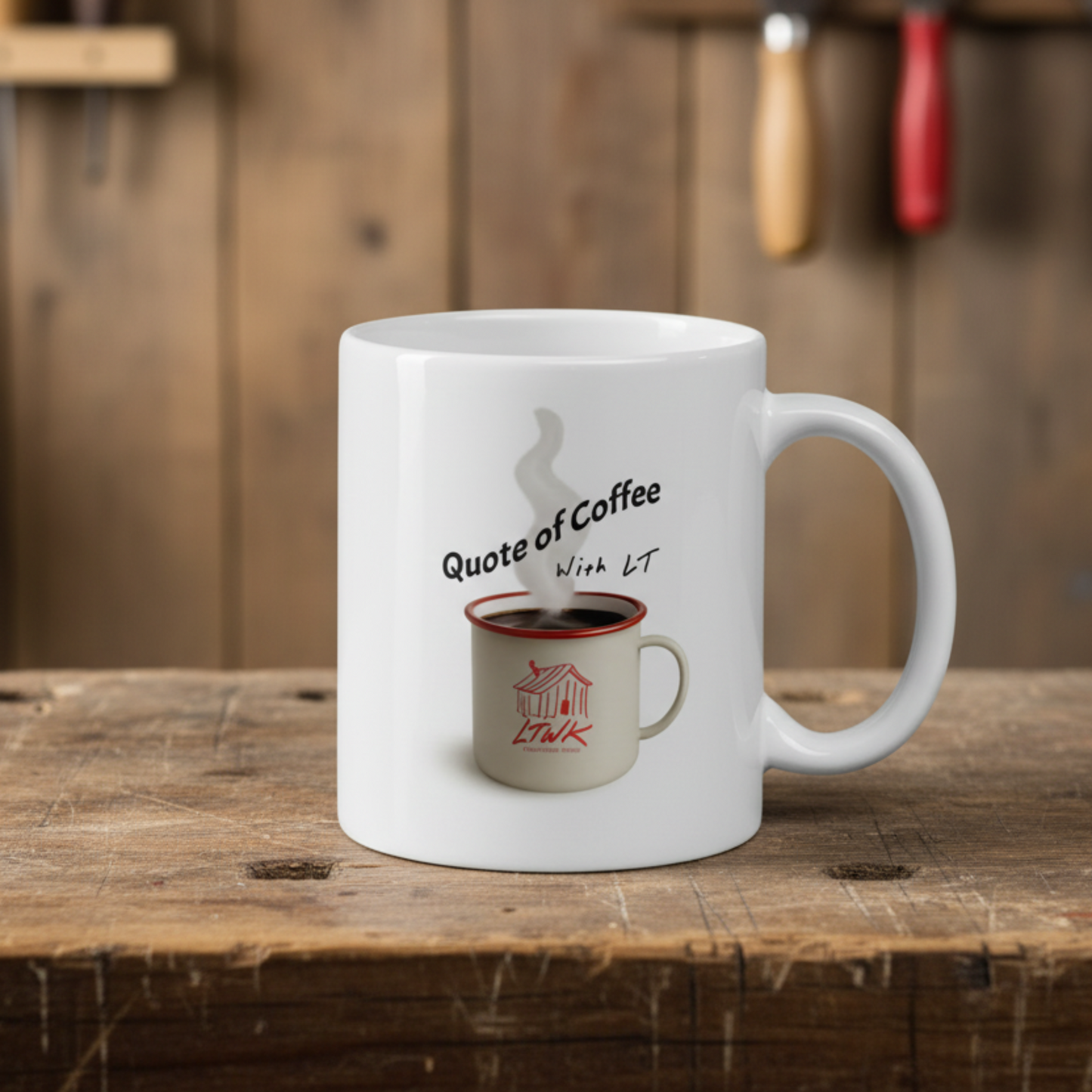 Quote of Coffee Mug